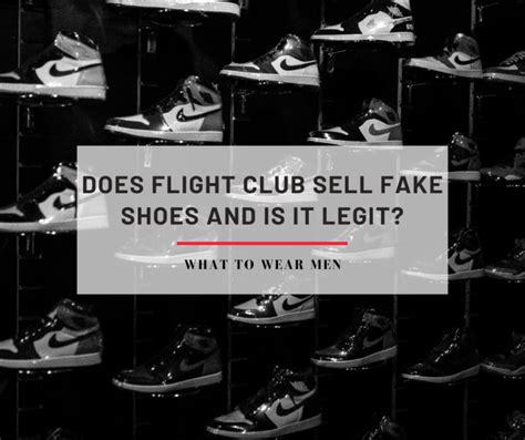 does flight club have fake shoes|flight club legit site.